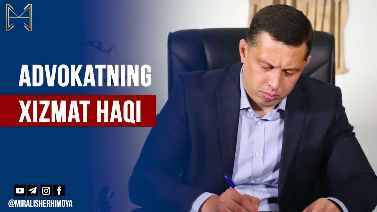 Адвокатнинг хизмат ҳақи
