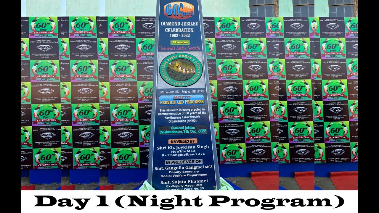 Diamond Jubilee Day 1 B (Night)| Thangmeiband Kabui Women's Organisation (TKWO) | 7th Dec 2022