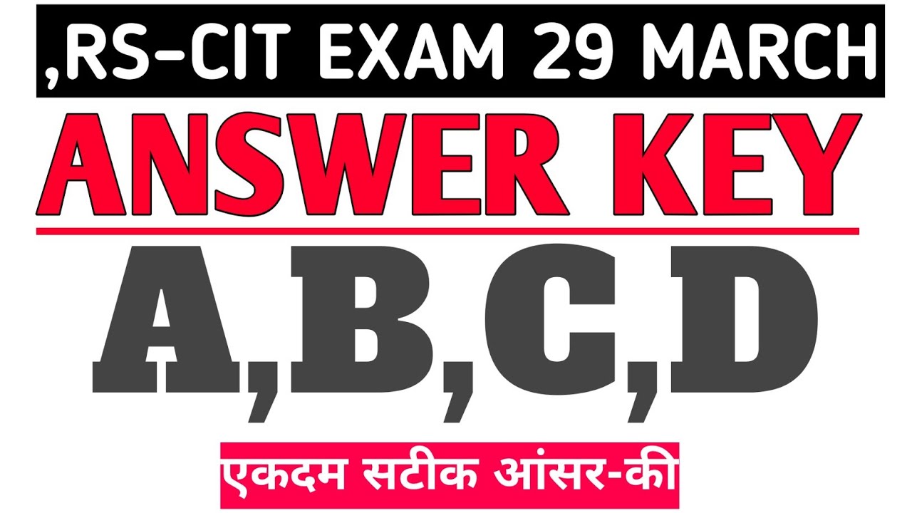 Rscit answer key. Rscit answer key 29 march 2026. Rscit answer key Today. RSCIT ANSWER KEYS