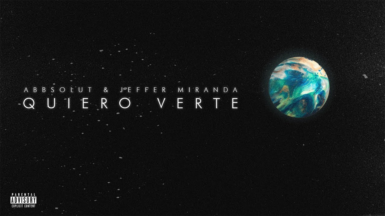 Abbsolut & Jeffer Miranda - Quiero Verte (Official Lyric Video) 🌎💖 Guaracha, Latino