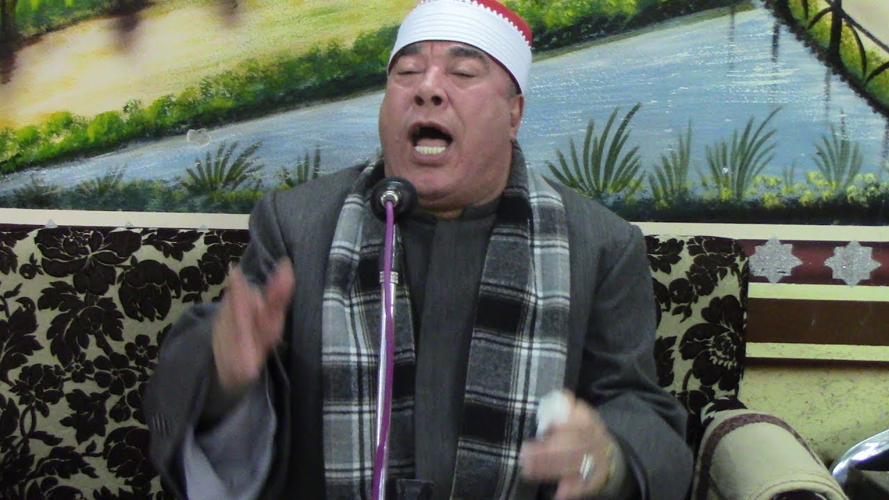 الشيخ خضر أحمد مصطفى=الختام -عزاء الحاج قطب الطحان - كفر فيشا -منوف -منوفيه 19-1-2019