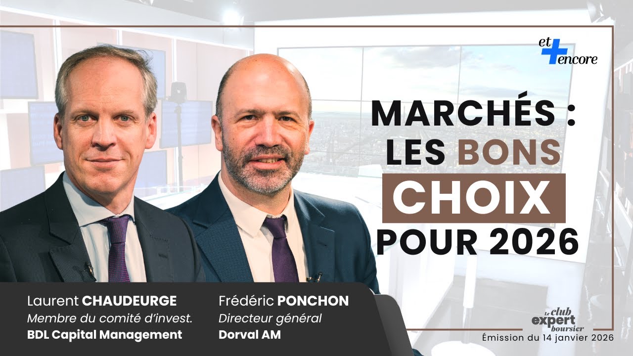 Marchés : les bons choix pour 2026