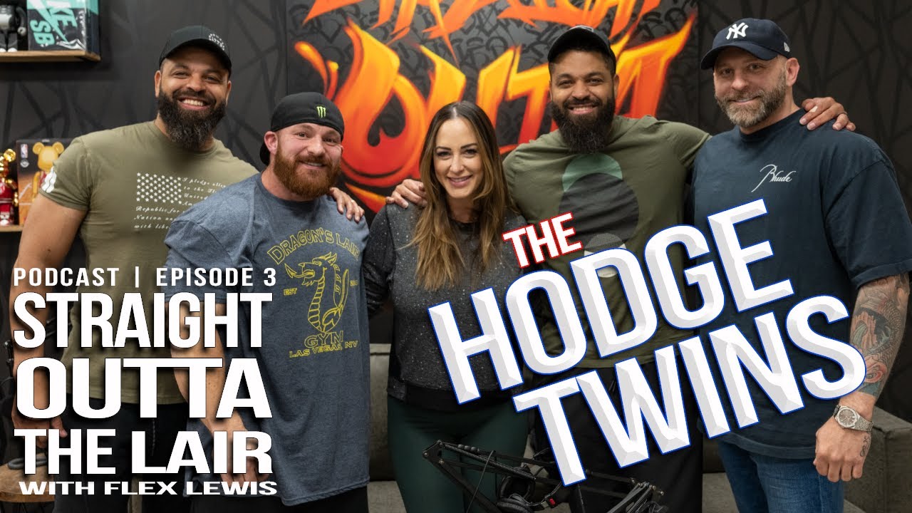 The Hodge Twins | Flex Lewis - Straight Outta The Lair Podcast Ep 3