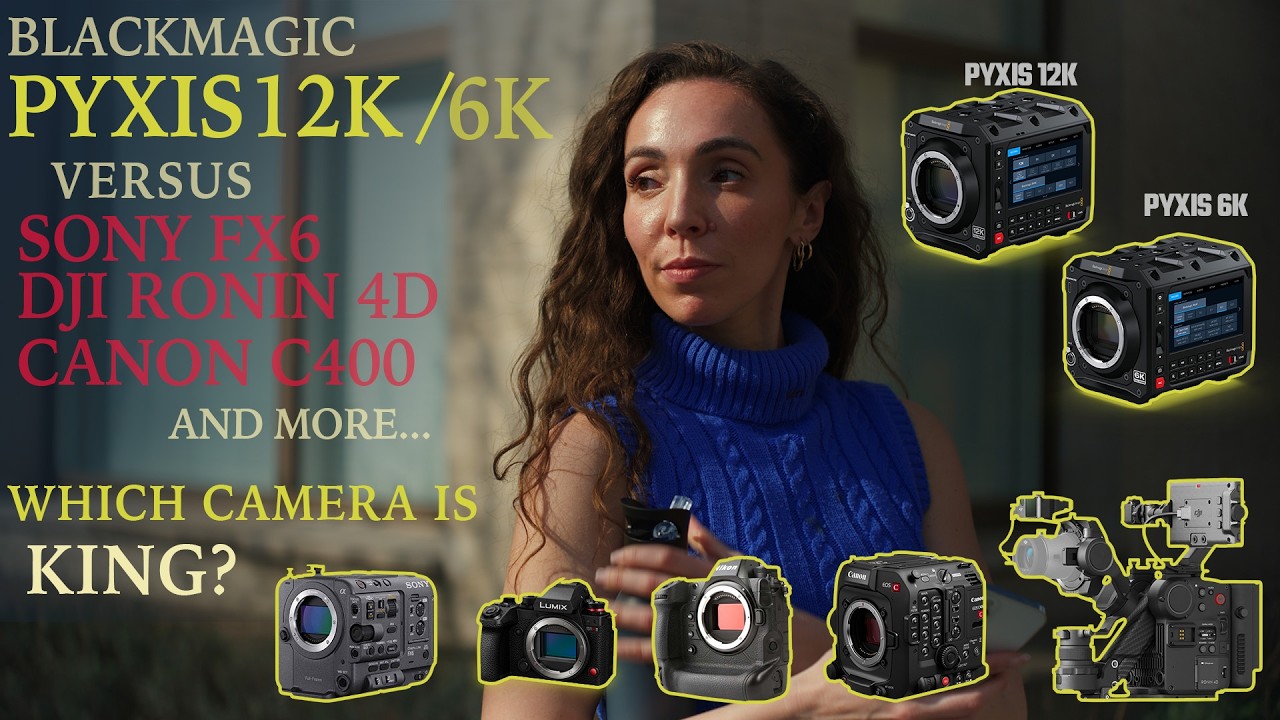 Blackmagic PYXIS 12K PYXIS 6K vs Sony FX6, DJI Ronin 4D, Canon C400 & More – Which Camera Is King?