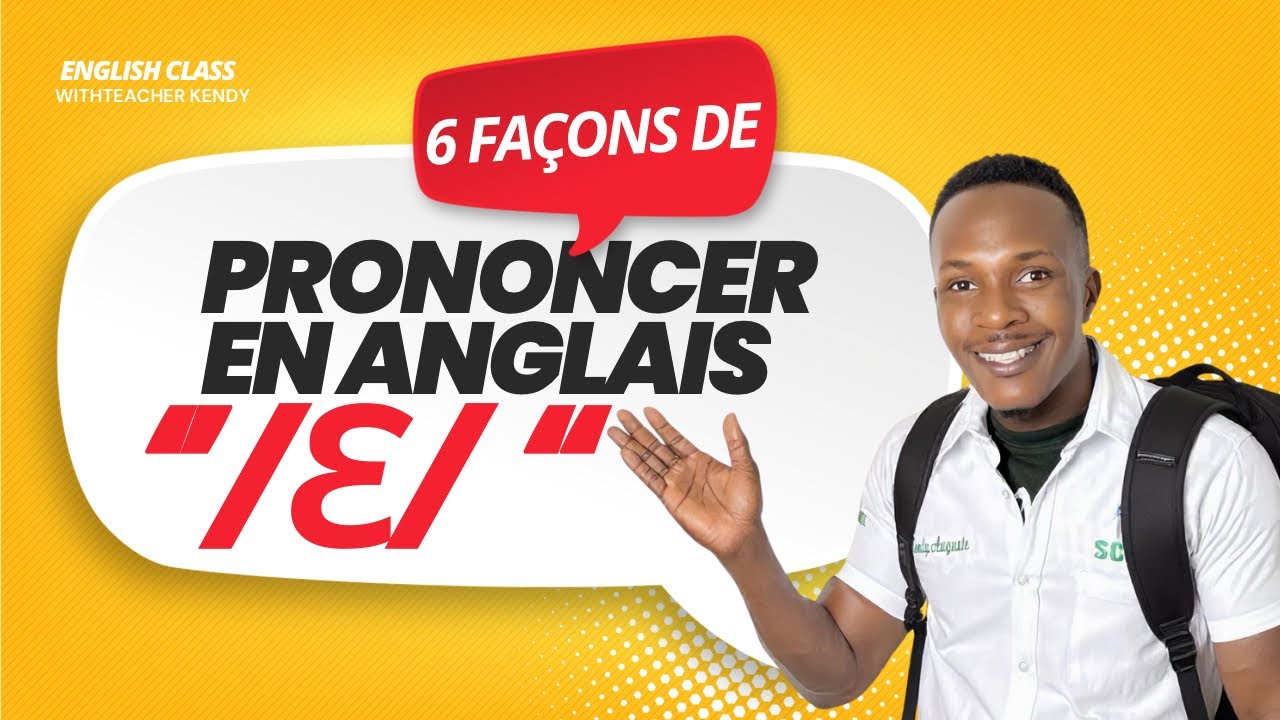 Comment prononcer E an Anglais