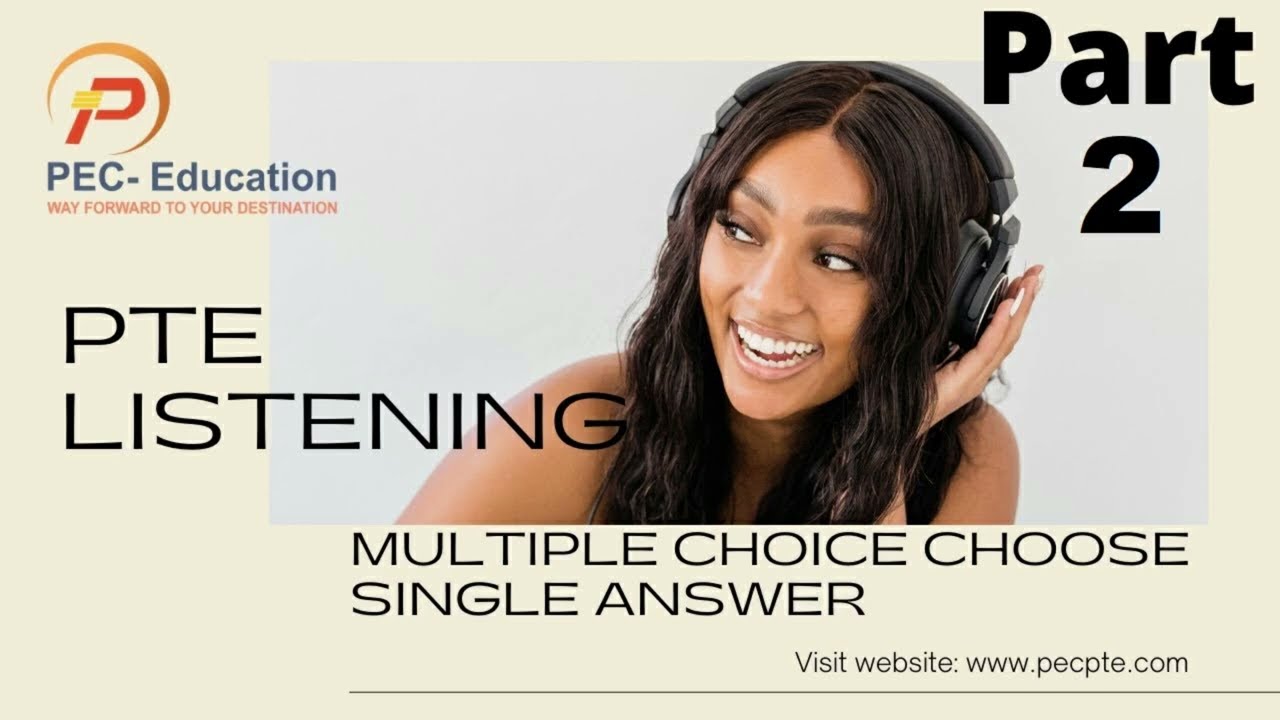 PTE Multiple-choice choose single answer(Part-2) : PTE listening practice Test