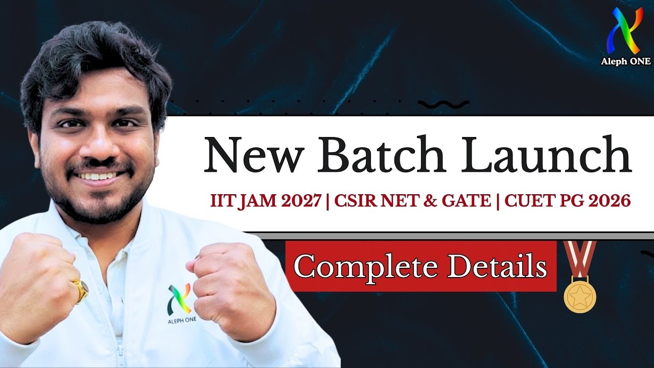 Launching New Batches | IIT JAM 2027 | CSIR NET | GATE |CUET PG | Complete Details