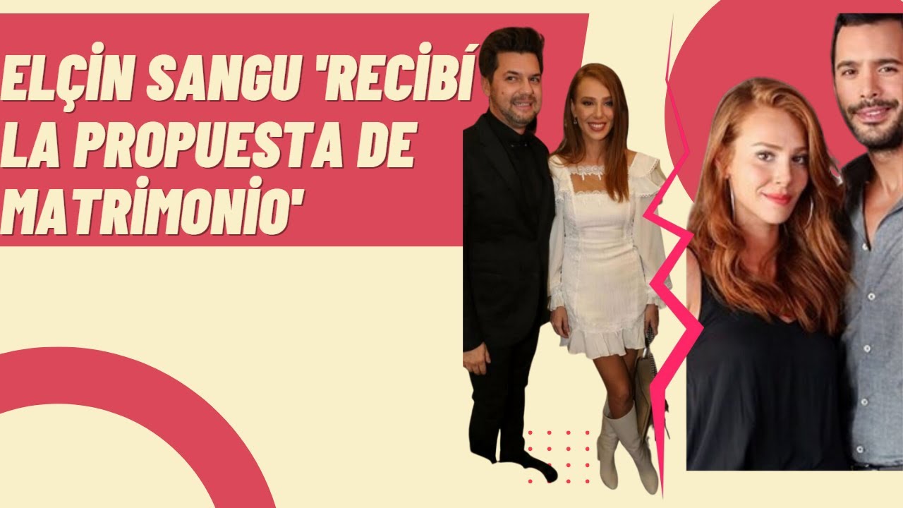 Elçin sangu y su novio desde hace 11 años. 'Él le propuso matrimonio'.