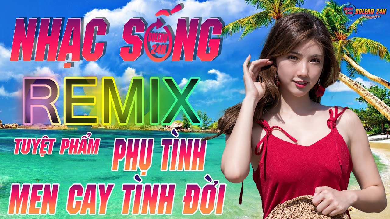 LK PHỤ T&Igrave;NH - MEN CAY T&Igrave;NH ĐỜI REMIX- LK Nhạc Sống Th&ocirc;n Qu&ecirc; 2021 REMIX - LK Rumba Bolero HAY NHẤT