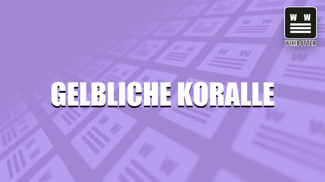 Gelbliche Koralle