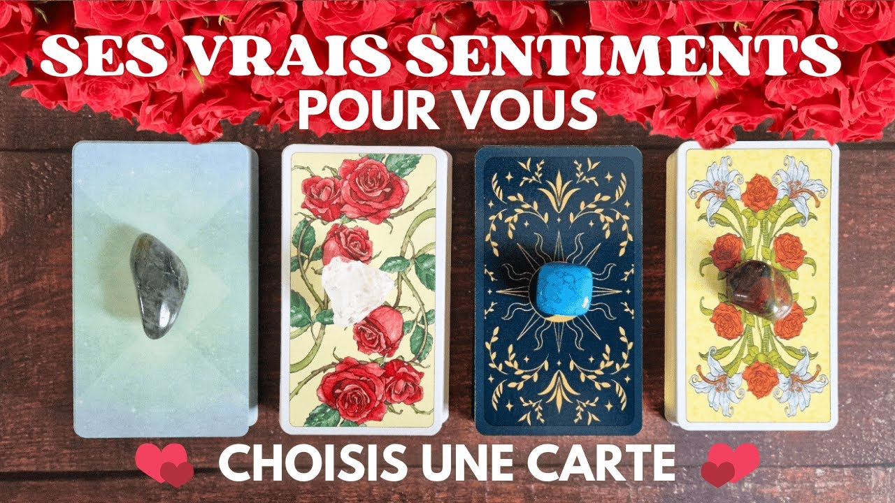 💖 SES VRAIS SENTIMENTS POUR VOUS, SES PENSÉES CONCERNANT VOTRE CONNEXION 💖| TIRAGE SENTIMENTAL