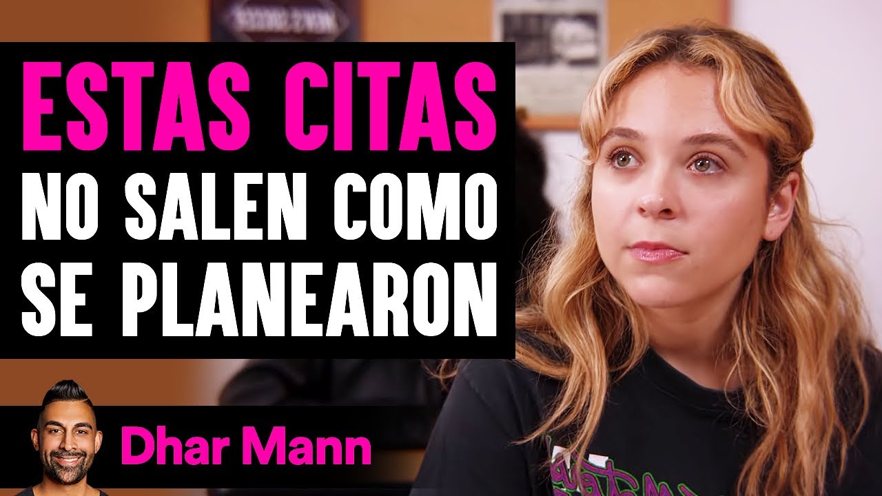 Estas Citas No Salen Como Se Planearon | Dhar Mann Studios