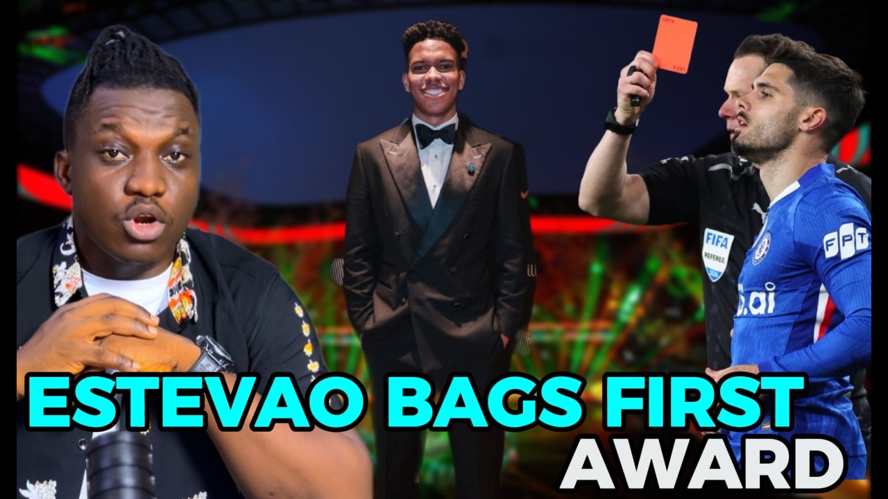 ESTEVAO BAG FIRST AWARDS IN ENGLAND AS NETO IS PUNISHED