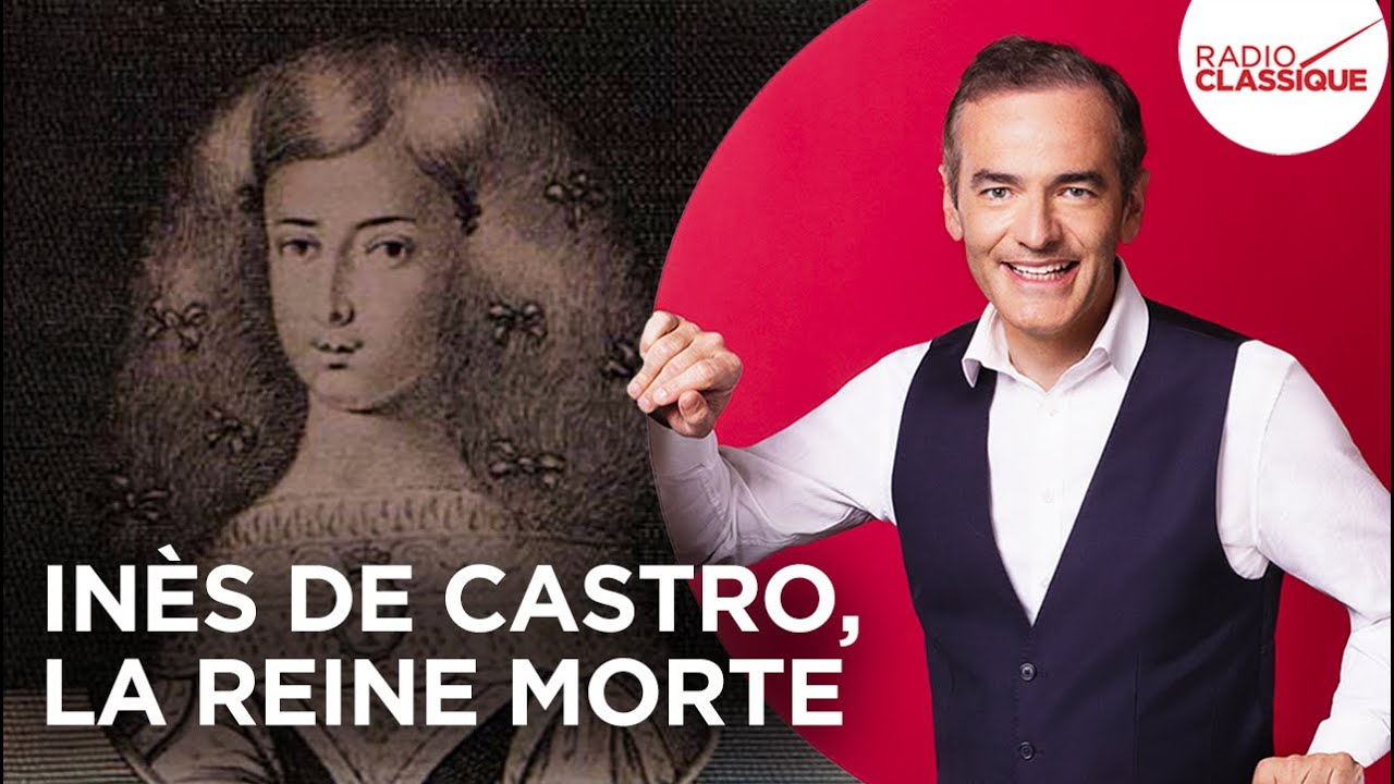 Franck Ferrand raconte : Inès de Castro, la reine morte