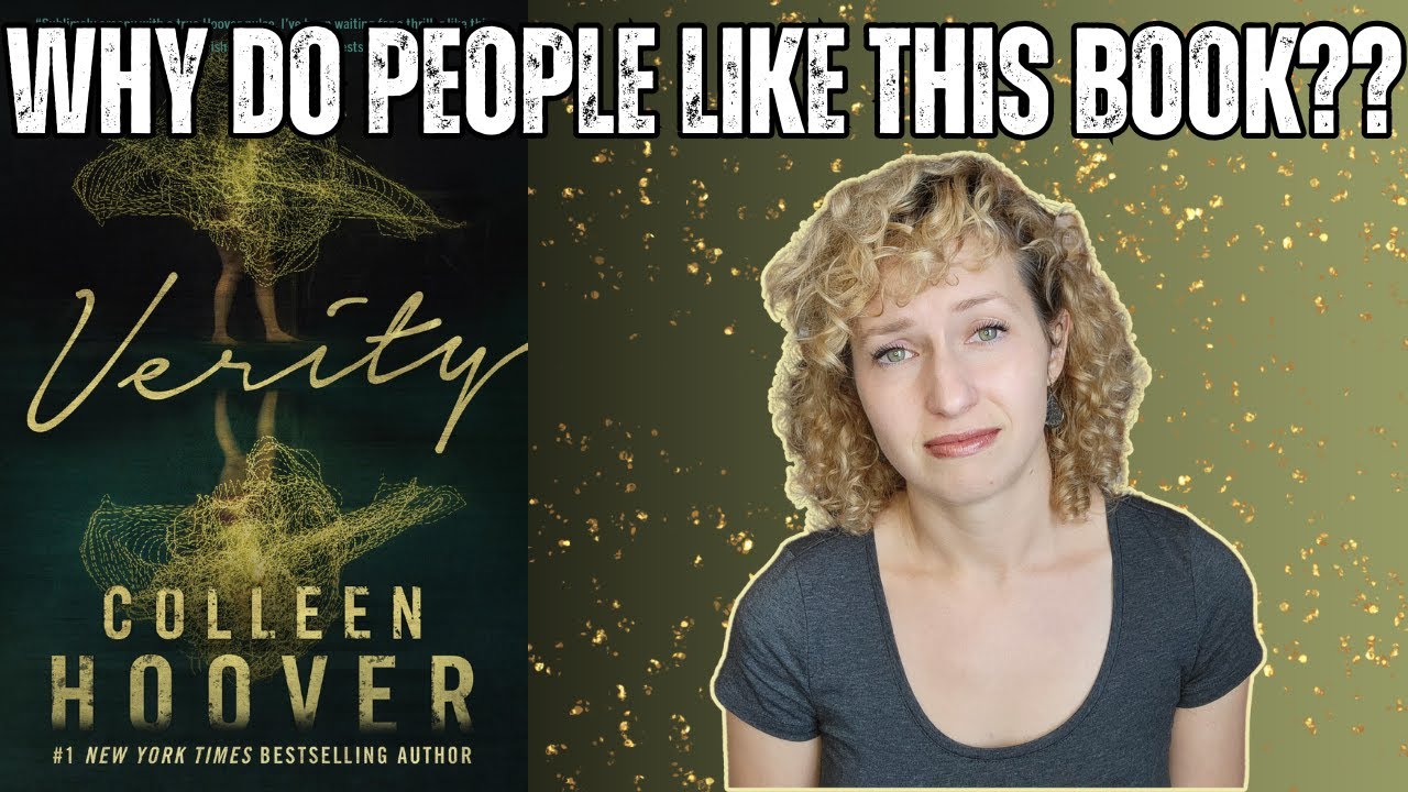 Verity by Colleen Hoover 😡 rant review