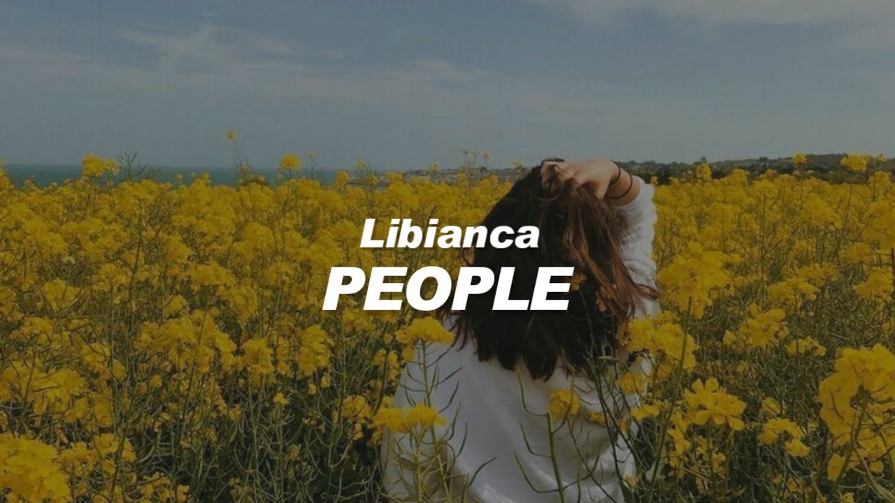 Libianca - People (Sub. Espa&ntilde;ol)