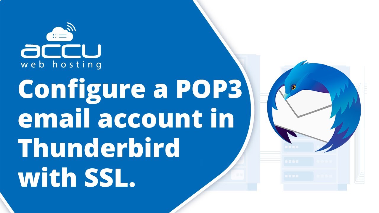 Как настроить учетную запись электронной почты POP3 в Thunderbird с SSL?