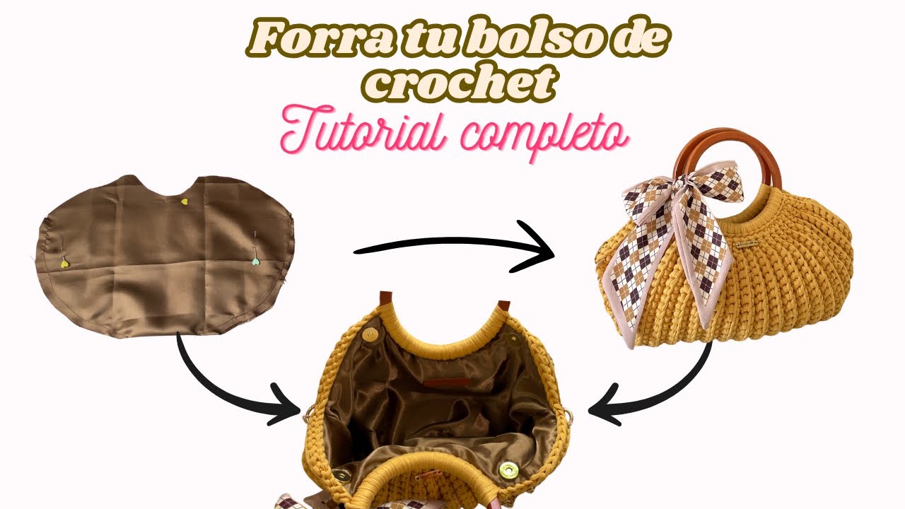 Cómo ponerle forro a un bolso de crochet paso a paso 👜✨