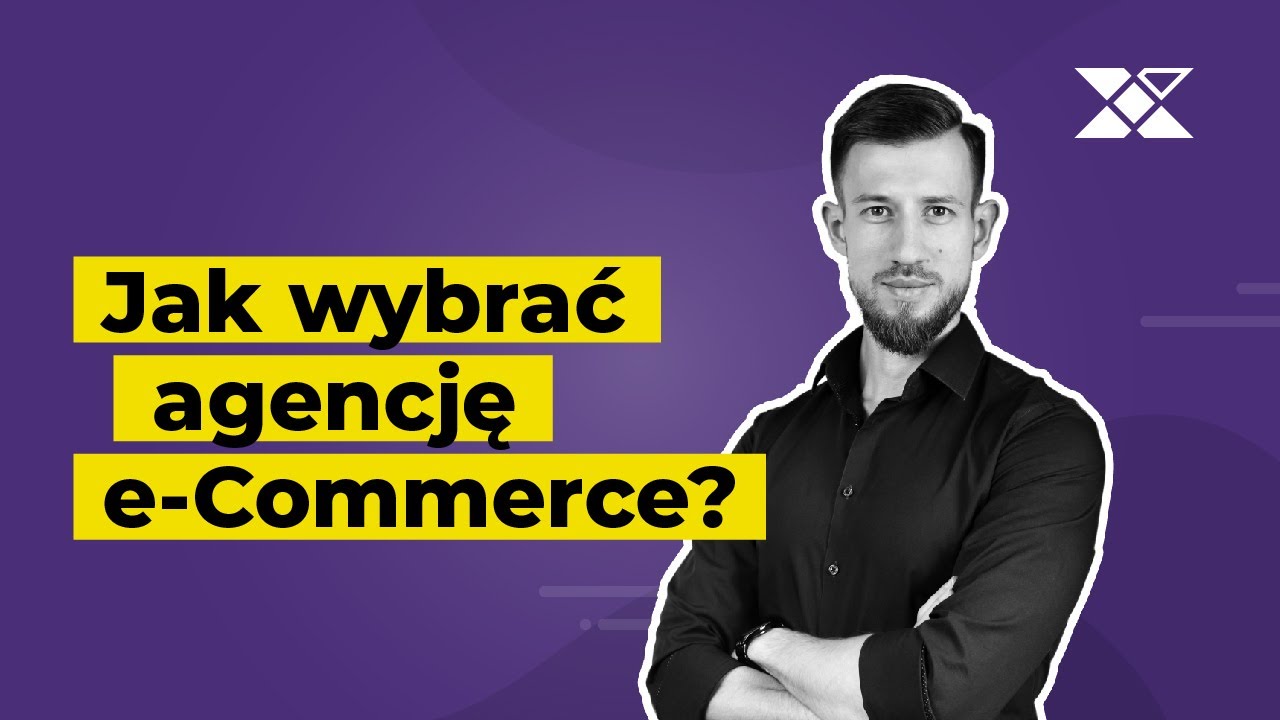 Jak wybrać agencję e-Commerce? | Prosto Do Kasy