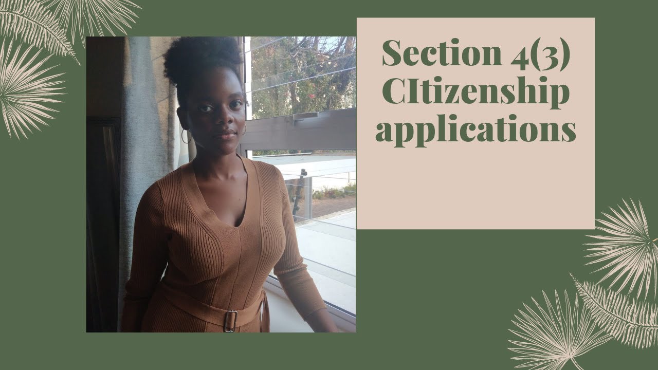 Born in South Africa to foreign parents? How to apply for section 4(3) citizenship.