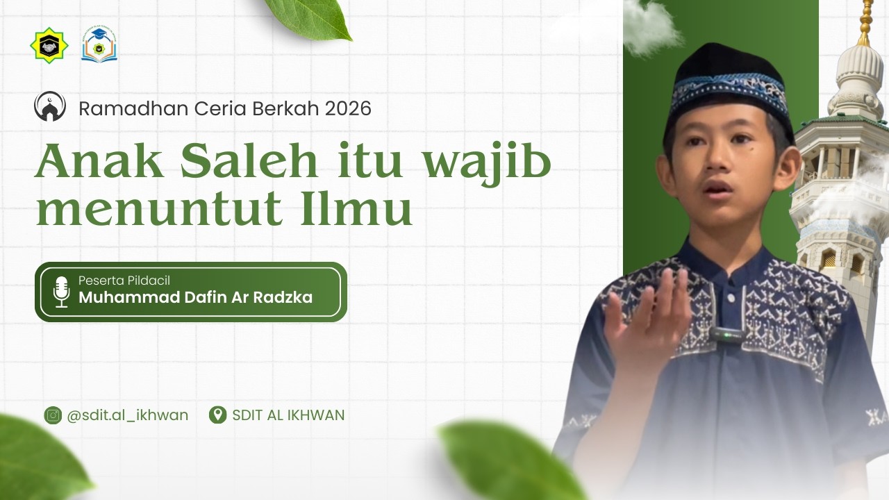 SDIT Al Ikhwan_Muhammad Dafin Ar Radzka_6_Lomba Pildacil Putra Jenjang SD.Mp4