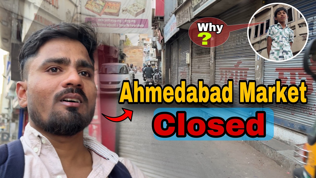 Kalupur Market Closed Today 😳 | Shock in Ahmedabad Kalupur Market Closed Today 🚫 | Full Vlog