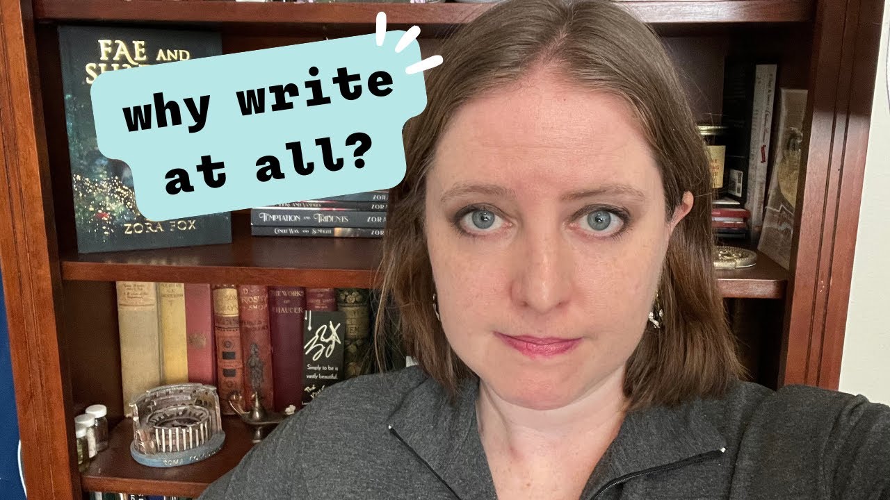 Why write fiction at all? [candid chat]