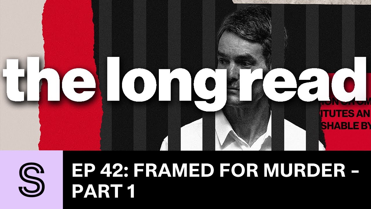 Framed for murder (pt 1): David lyttle's story | The Long Read podcast - Episode 42 | Stuff.co.nz