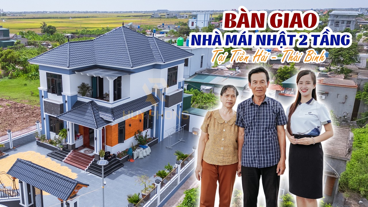 REVIEW NHÀ MÁI NHẬT 2 TẦNG HIỆN ĐẠI - MÓN QUÀ BÁO HIẾU CỦA NGƯỜI CON THÁI BÌNH | 9x12 (m) - 4 PN