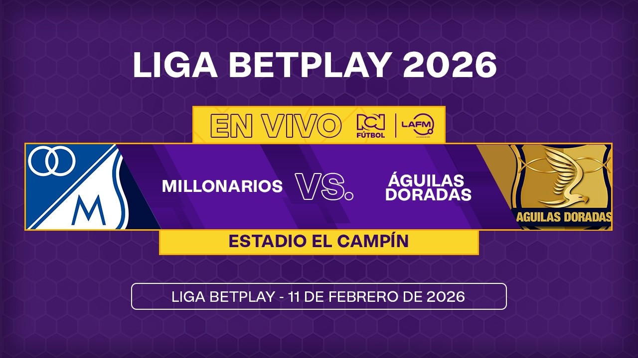 EN VIVO ⚽ Millonarios v.s. &Aacute;guilas Doradas - Liga Betplay 2026-I