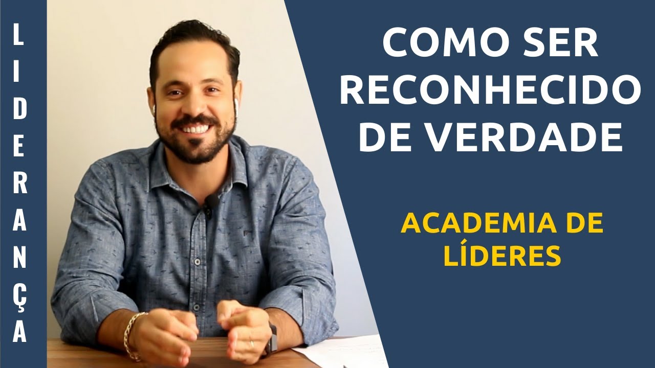 Como ser reconhecido de verdade