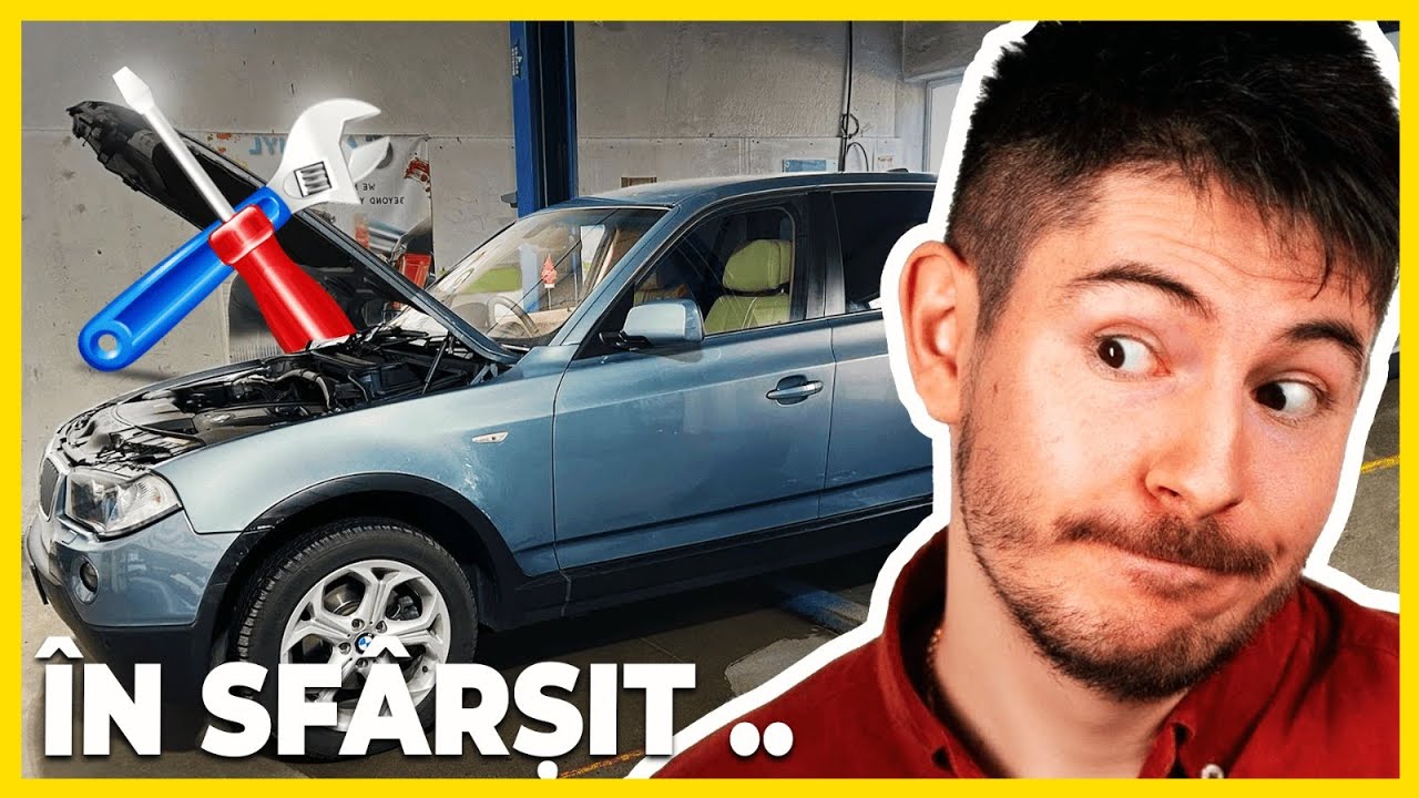 ÎN SFÂRȘIT am reparat BMW-ul
