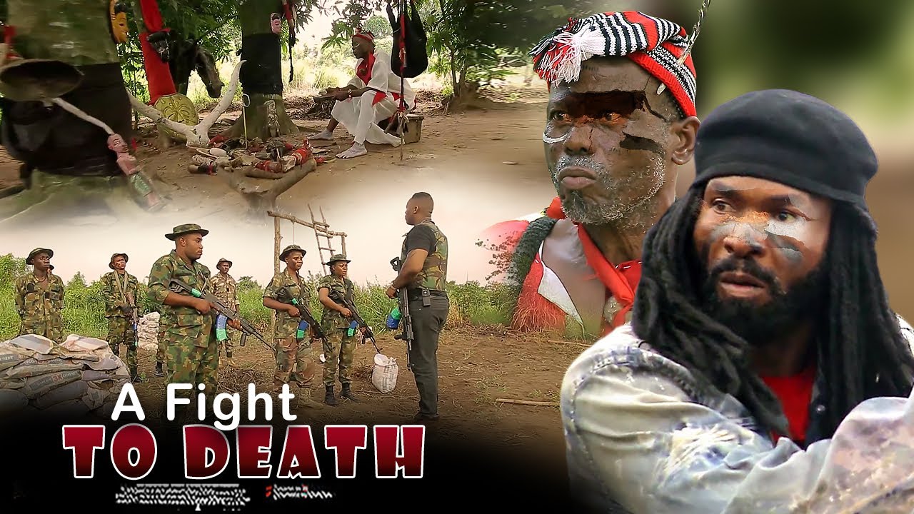 A Fight To Death - Nigerian Movie