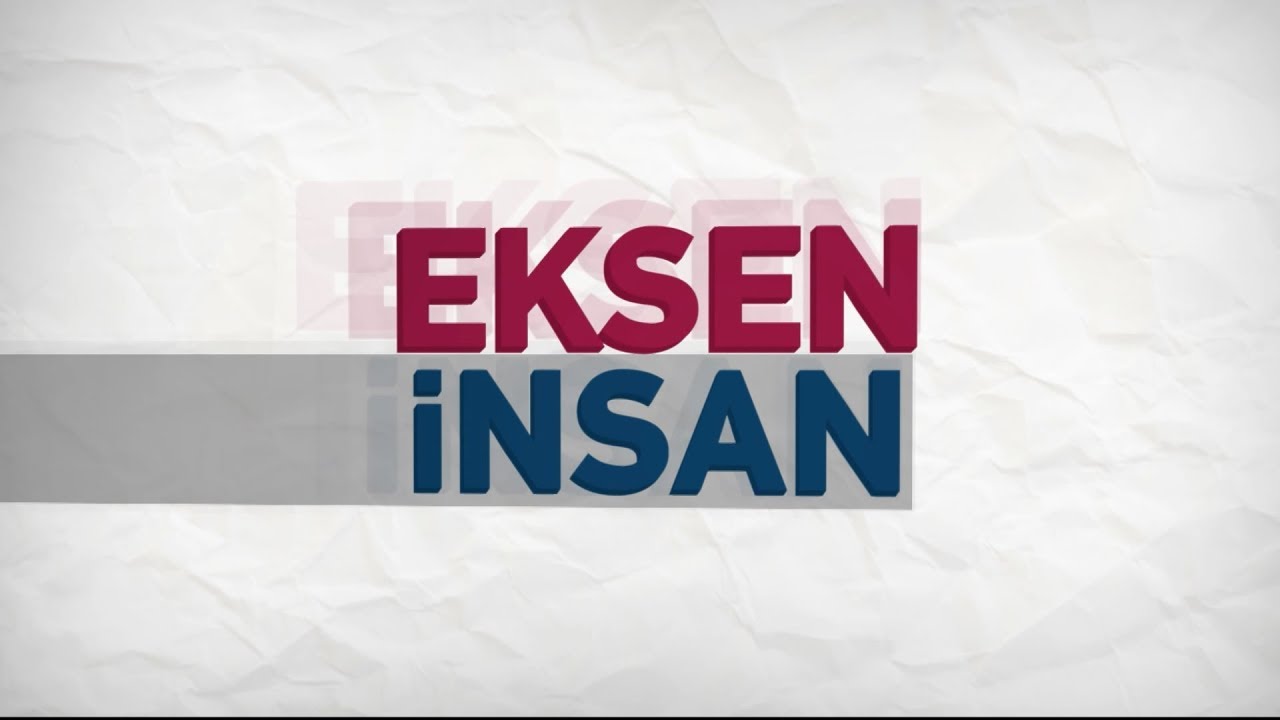 Eksen İnsan 146.Bölüm - Kur'an'ı Anlamak