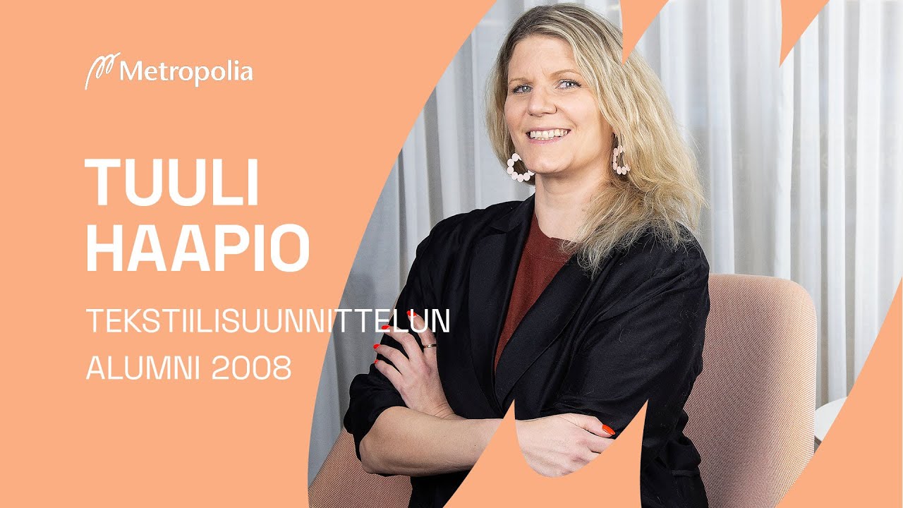 Metropolia AMK alumni 2008 Tuuli Haapio
