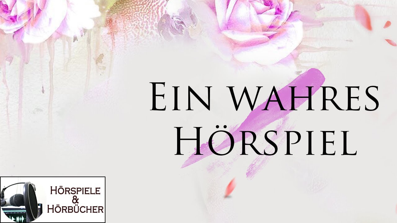 Ein wahres Hörspiel - Hörspiel