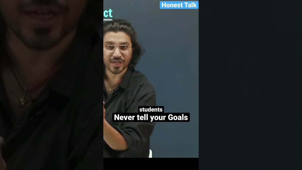 Never tell your Goals | for all students