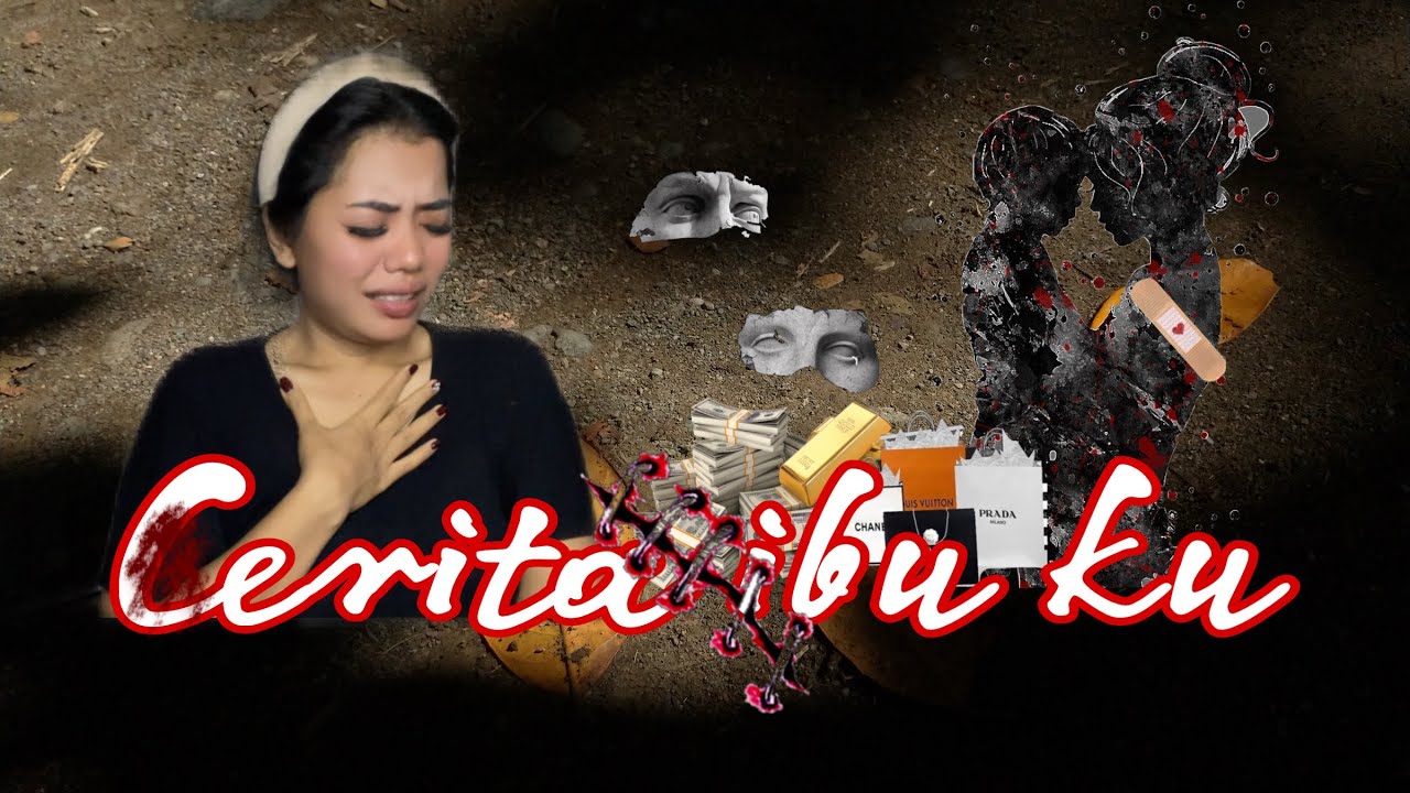 CERITA IBU ku ( bagian 1 )