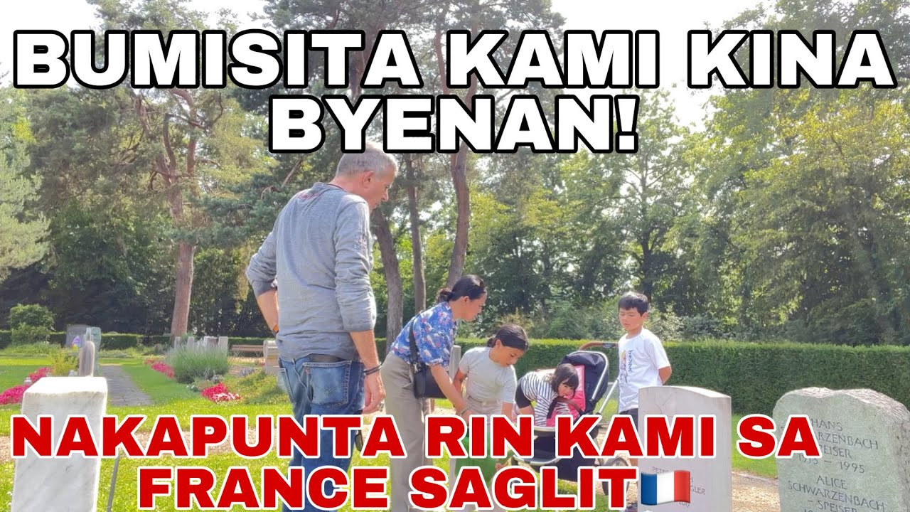 BUMISITA KAMI KINA BYENAN! NAKAPUNTA KAMI SA FRANCE 🇫🇷 SAGLIT LNG!AND NAG MINI GROCERY SA GERMANY!
