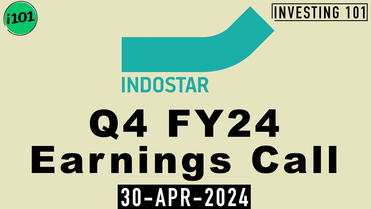 IndoStar Capital Finance Limited Q4 FY24 Earnings Call | IndoStar Capital Finance FY24 Q4 Concall