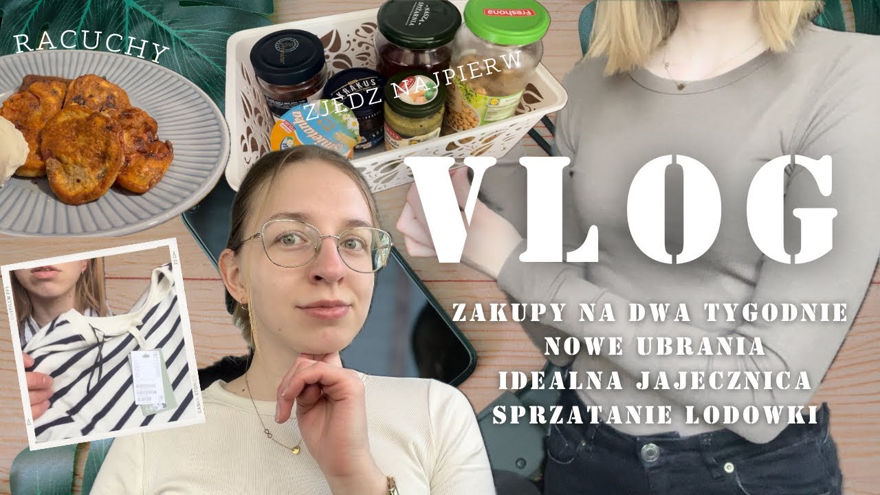 VLOG ☕️ Zakupy na dwa tygodnie / sprzątanie lodówki / idealna jajecznica / nowe ubrania