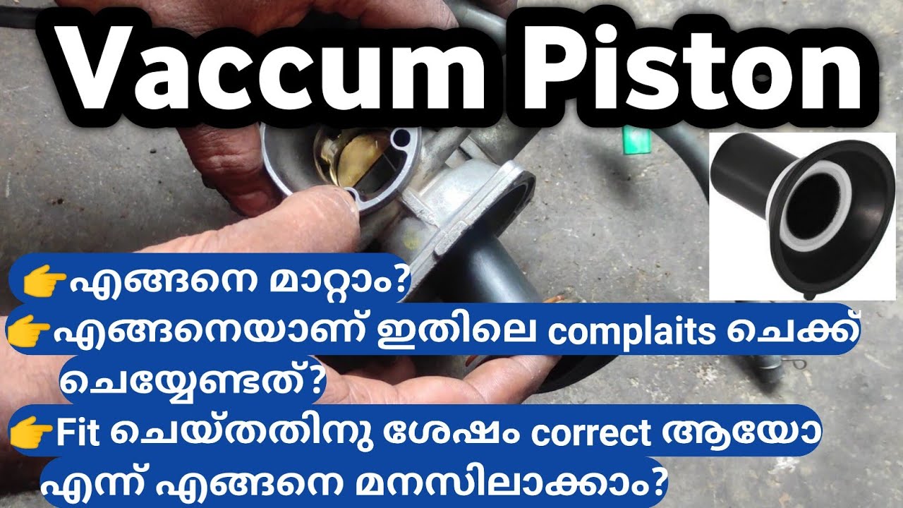 How To Change Vaccum Piston & How To Check Vaccum Piston Complaints|Full Tutorial|Malayalam