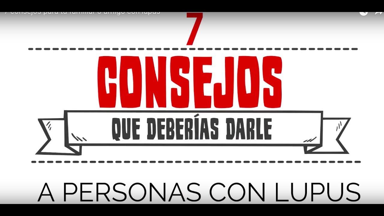 7 consejos para tu familiar o amigo con lupus