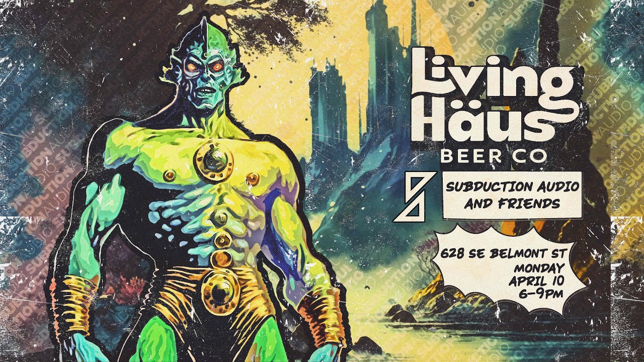 Subduction Audio and Friends at Living Haus Beer Co April 2023 Round 2