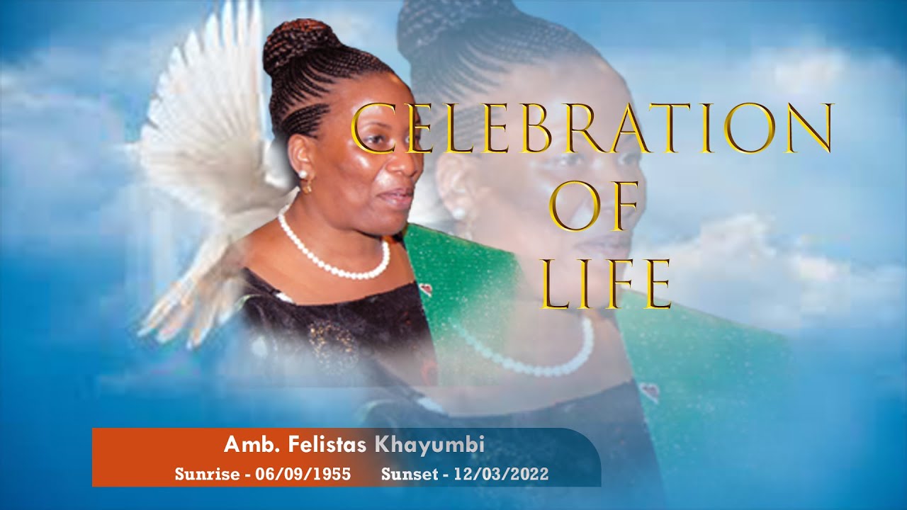 CELEBRATING THE LIFE OF AMB. FELISTAS KHAYUMBI