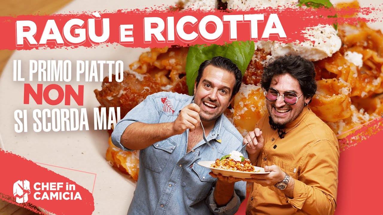 Ragù e Ricotta: Ricetta Napoletana | Il Primo Piatto Non Si Scorda Mai EP2 | CHEF in CAMICIA