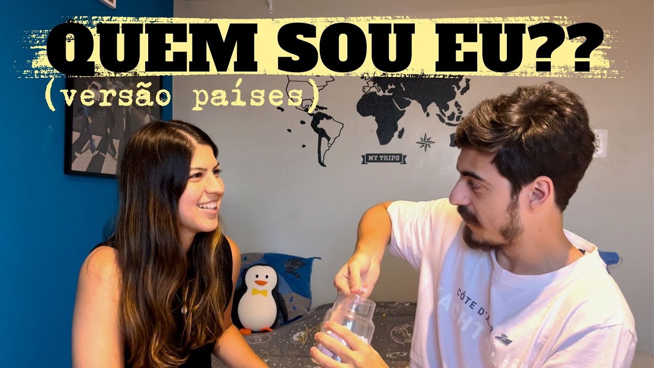 QUEM SOU EU?? - ADIVINHE O PAÍS COM PERGUNTAS DE SIM OU NÃO!