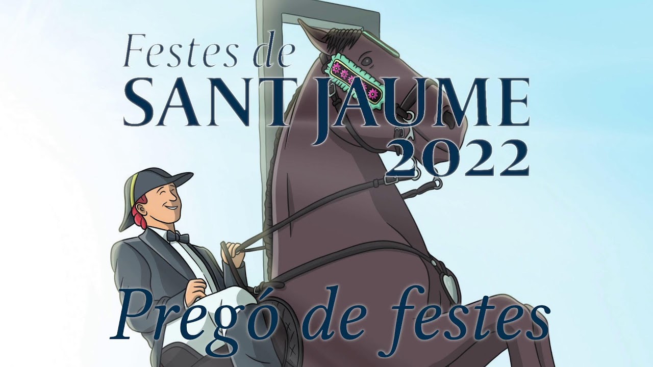 Pregó de les festes Sant Jaume 2022 - Es Castell (Menorca)