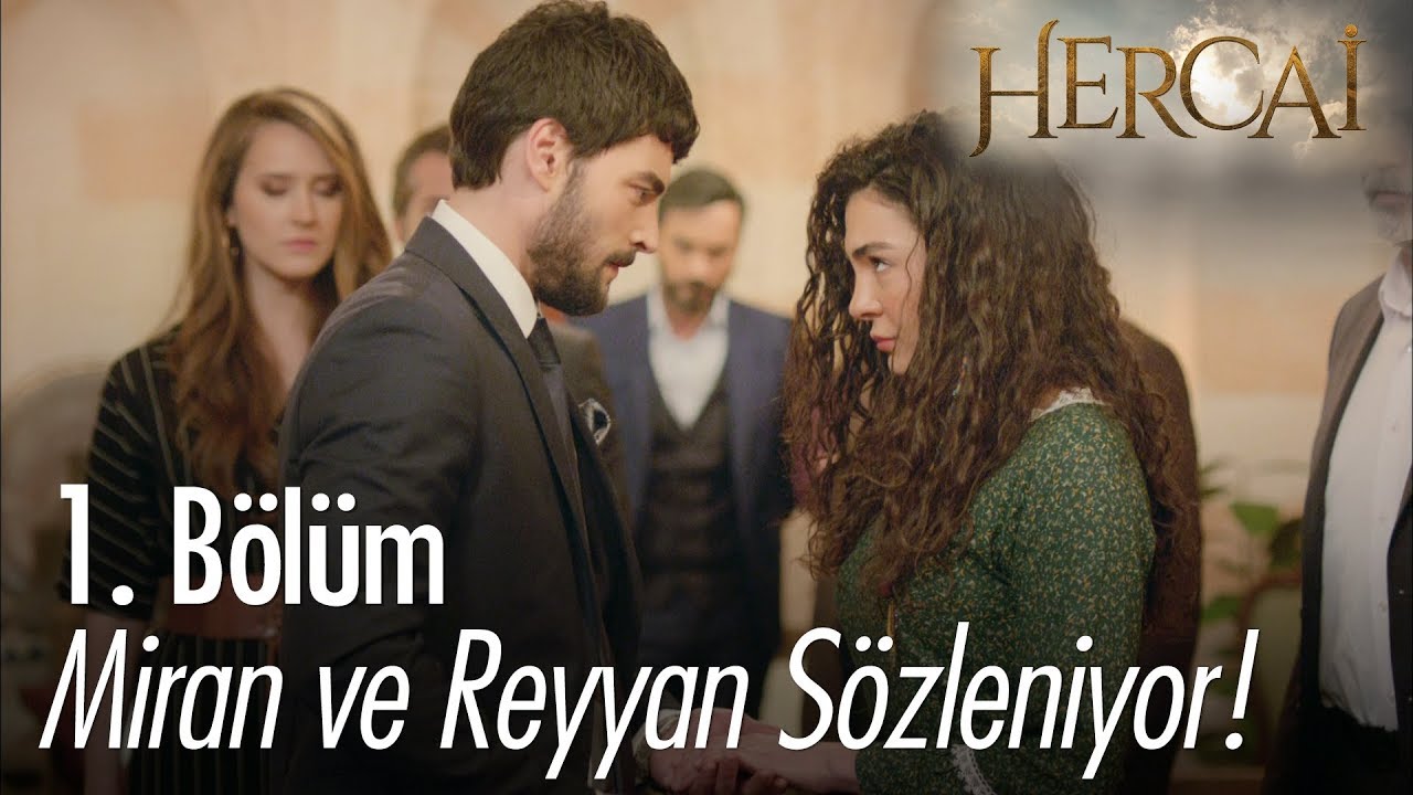 Miran ve Reyyan sözleniyor! - Hercai 1. Bölüm