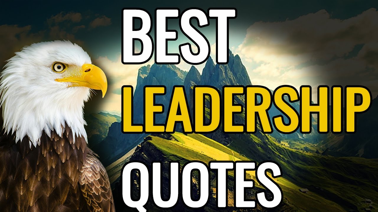 BEST Leadership Quotes to Inspire Your Inner Leader